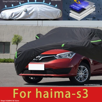 За Haima S3 Fit Външна защита Пълна автомобилна покривка Снежна покривка Сенник Водоустойчив Прахоустойчив Екстериор Черно покритие за кола